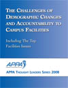 Thought Leaders Report 2008: The Challenges of Demographic Changes and Accountability to Campus Facilities [PDF]